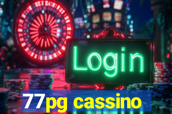 77pg cassino